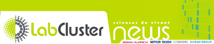 LabCluster News Sciences du vivant : SIGMA ALDRICH, METTLER TOLEDO, CORNING, DURAN GROUP